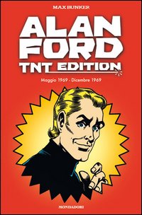 Alan Ford. TNT edition. Vol. 1: Maggio 1969-Dicembre 1969