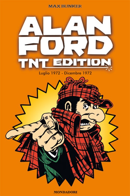 Alan Ford. TNT edition. Vol. 7: Luglio 1972-Dicembre 1972