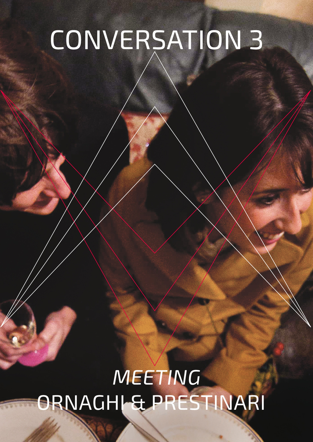 Conversation 3. Ornaghi & Prestinari