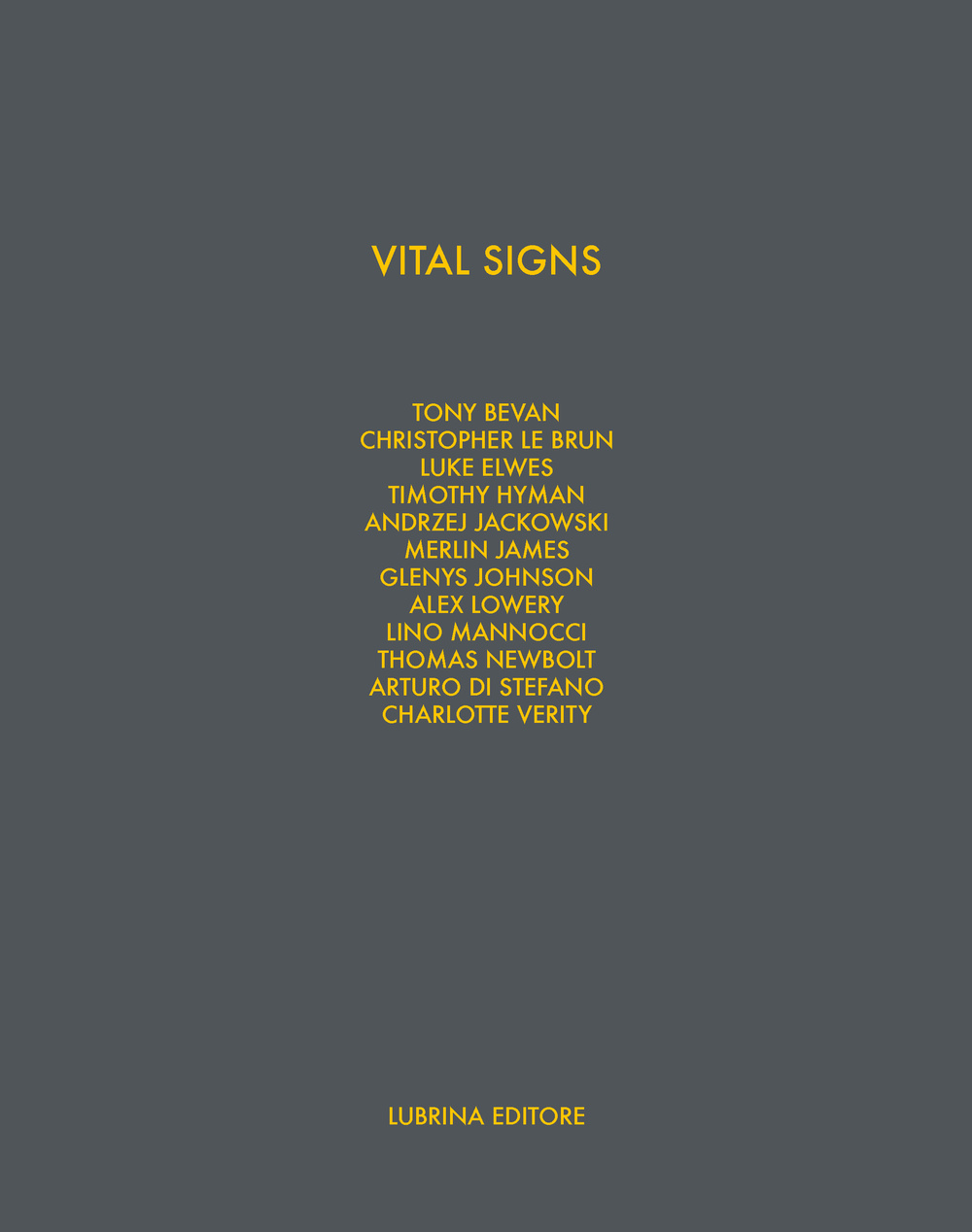 Vital signs. Work on paper by 12 London artist