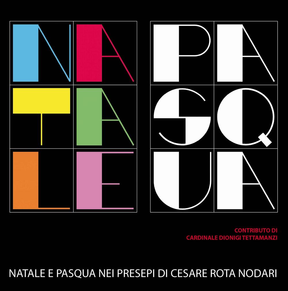 Natale e Pasqua nei presepi di Cesare Rota Nodari