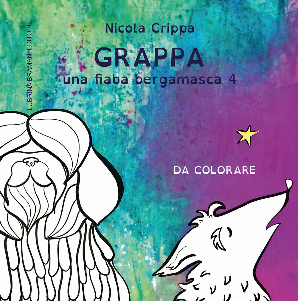 Una fiaba bergamasca. Vol. 4: Grappa