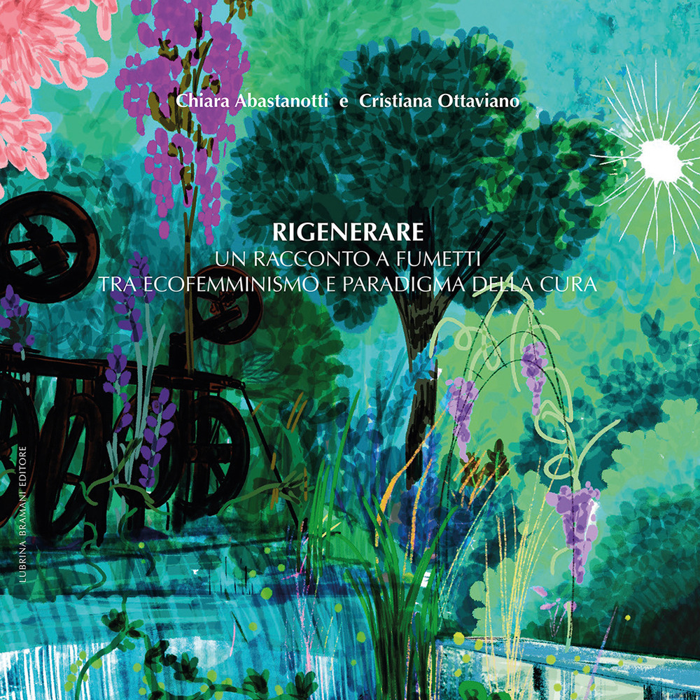 Rigenerare. Un racconto a fumetti tra ecofemminismo e paradigma della cura