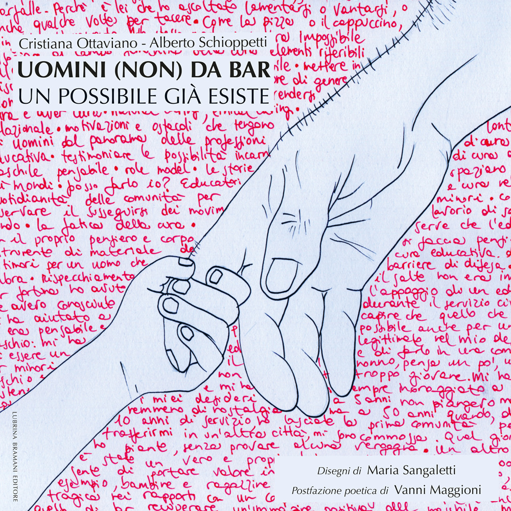 Uomini (non) da bar. Un possibile già esiste