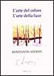 L'arte del colore. L'arte della luce