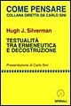Testualità fra ermeneutica e decostruzione