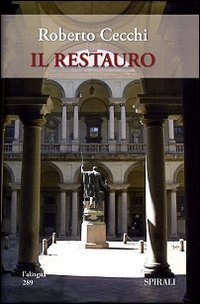 Il restauro