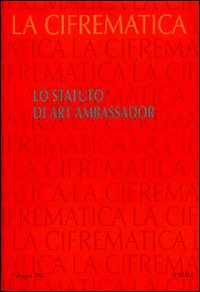 Lo statuto di art ambassador