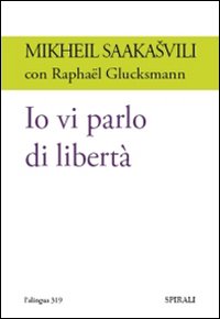 Io vi parlo di libertà