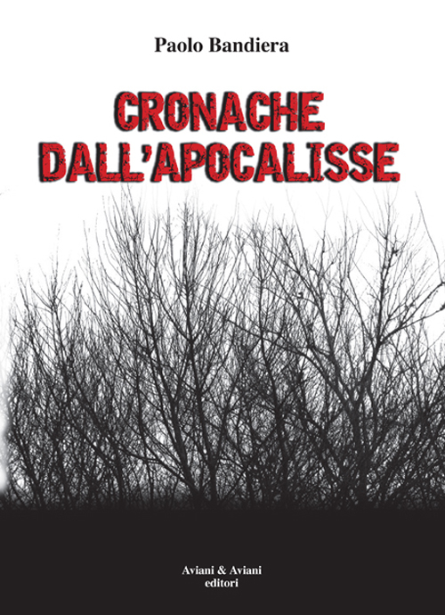 Cronache dall'apocalisse