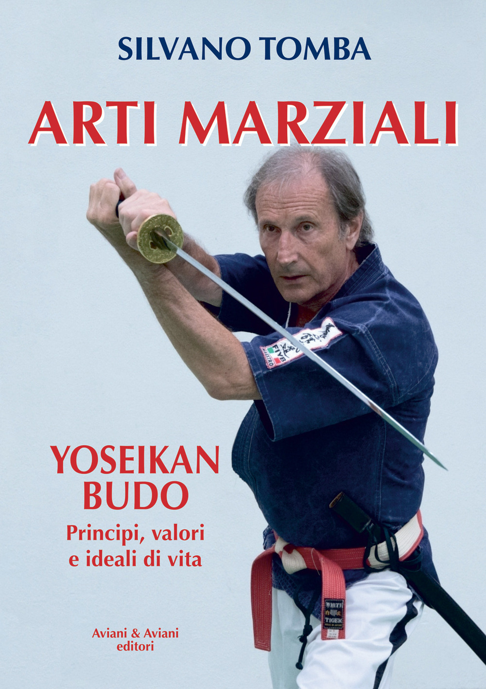 Arti marziali. Yoseikan Budo. Principi, valori e ideali di vita