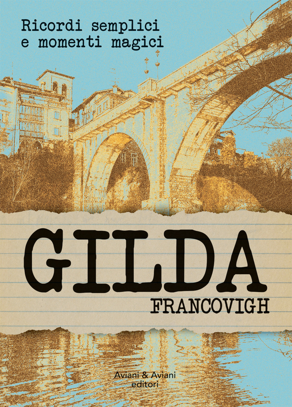 Ricordi semplici e momenti magici