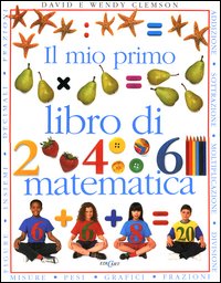 Il mio primo libro di matematica