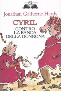 Cyril contro la banda della Donnona