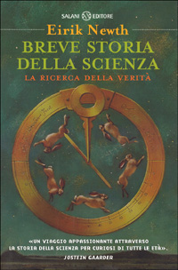 Breve storia della scienza. La ricerca della verità