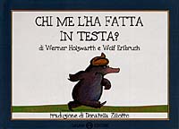 Chi me l'ha fatta in testa? Piccoli libri perfetti