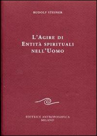 Agire di entità spirituali nell'essere umano