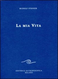 La mia vita