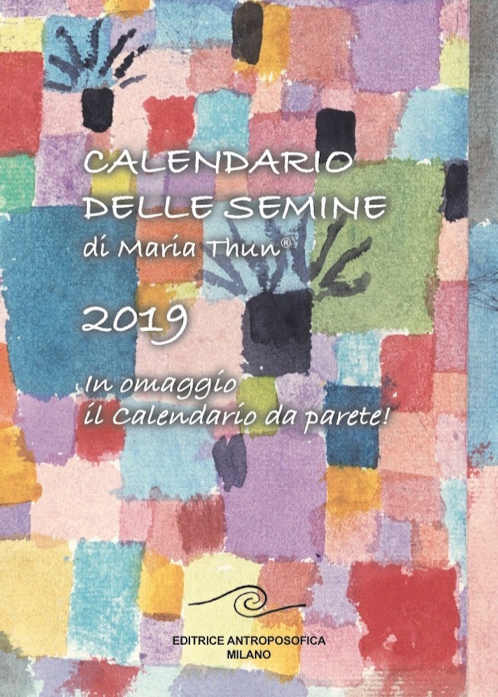 Calendario delle semine 2019