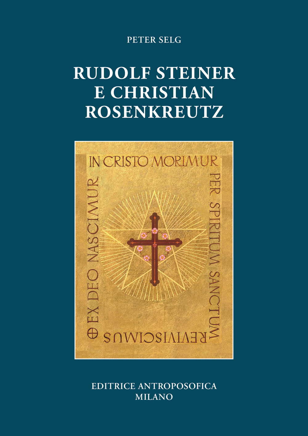 Rudolf Steiner e Christian Rosenkreutz
