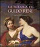 La scuola di Guido Reni