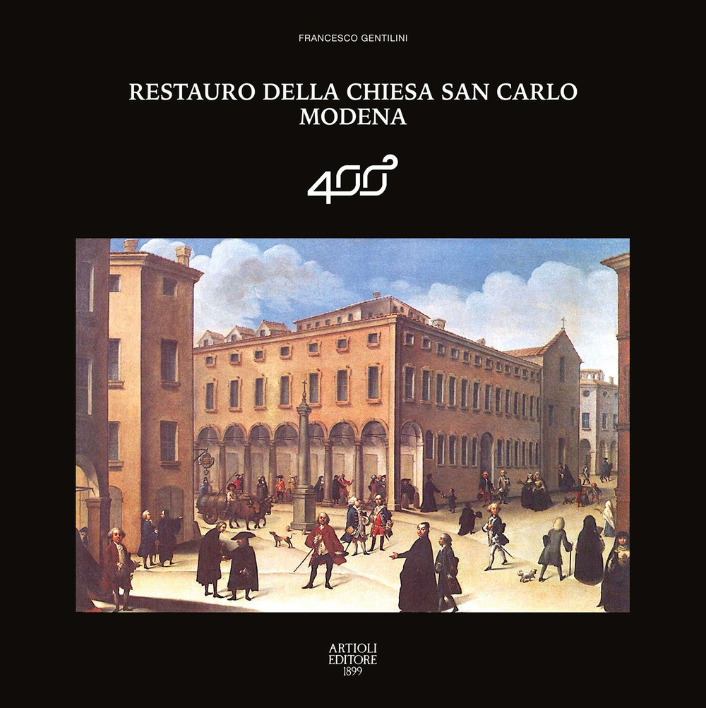 Restauro della chiesa San Carlo Modena