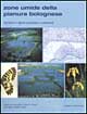 Zone umide della pianura bolognese. Inventario e aspetti naturalistici e ambientali