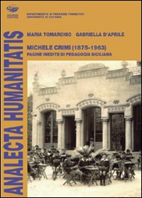 Michele Crimi (1875-1963). Pagine inedite di pedagogia siciliana