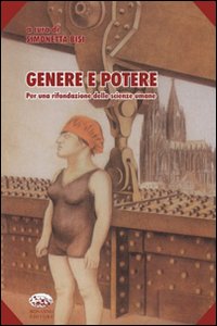 Genere e potere. Per una rifondazione delle scienze umane