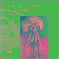 La progettazione del paesaggio