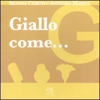 Giallo come... I piccoli libri dei colori