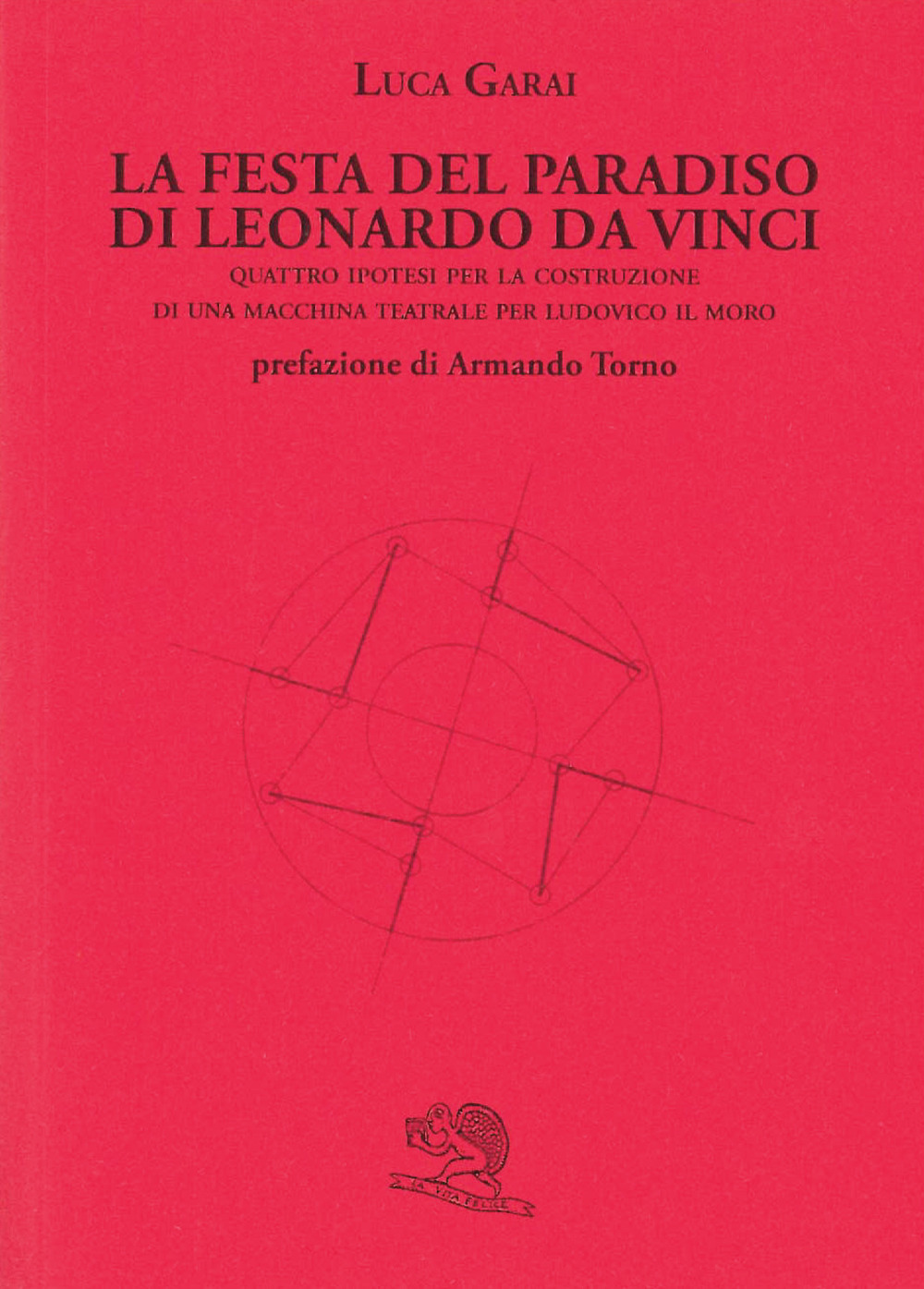 La Festa del Paradiso di Leonardo da Vinci