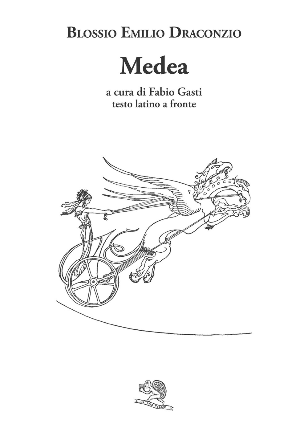 Medea. Testo latino a fronte