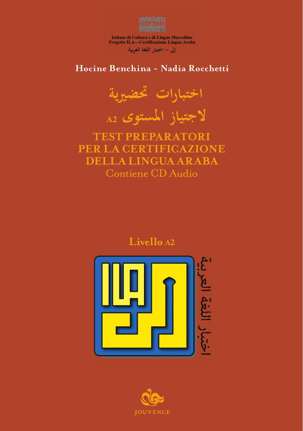 Test preparatori per la certificazione della lingua araba. Vol. 2