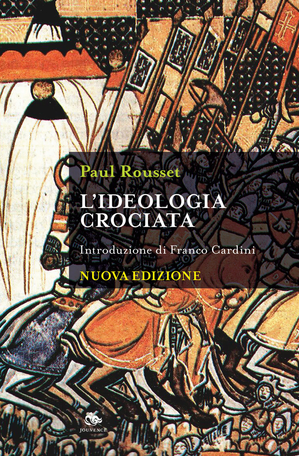 L'ideologia crociata