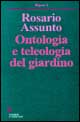 Ontologia e teleologia del giardino