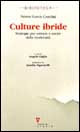 Culture ibride. Strategie per entrare e uscire dalla modernità