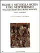 Figure e miti della Sicilia e del Mediterraneo nelle letterature europee moderne. Nuovi contributi