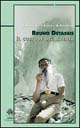 Bruno Detassis. Il custode del Brenta