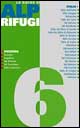 Rifugi. Vol. 6