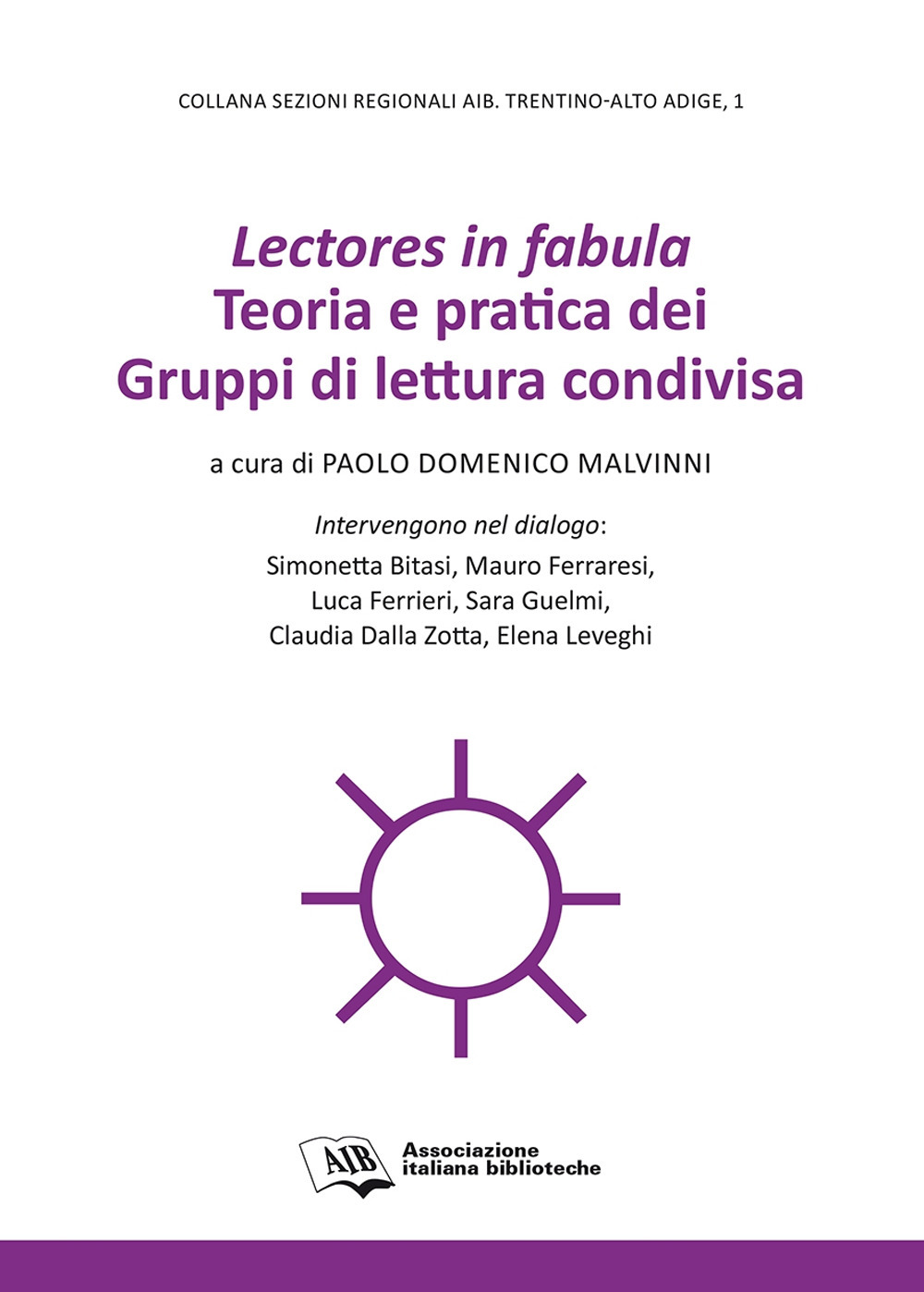 Lectores in fabula. Teoria e pratica dei gruppi di lettura condivisa