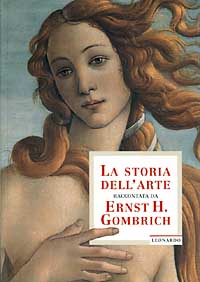 La storia dell'arte raccontata da Ernst H. Gombrich