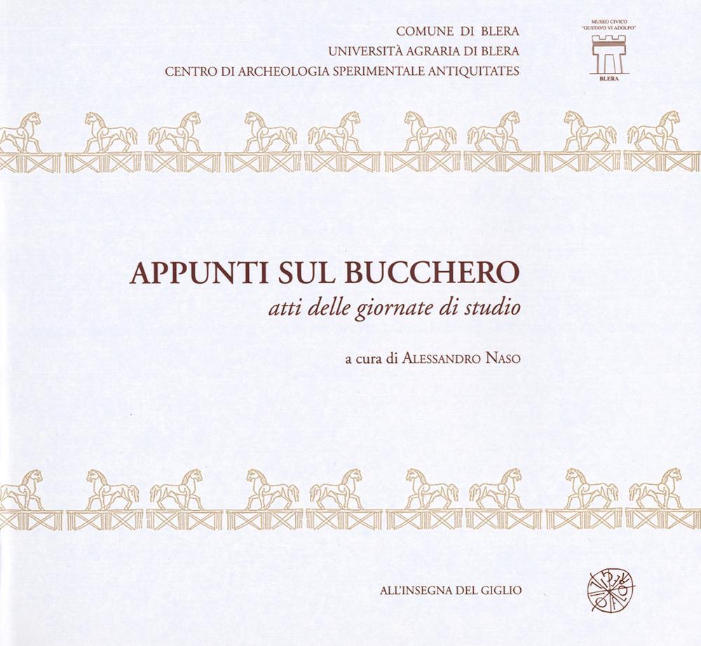 Appunti sul bucchero. Atti delle Giornate di studio