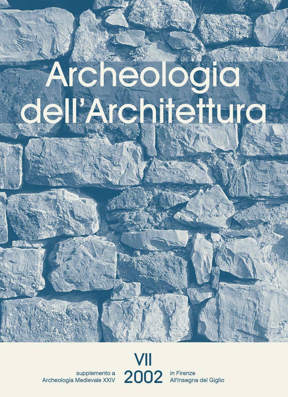 Archeologia dell'architettura. Vol. 7