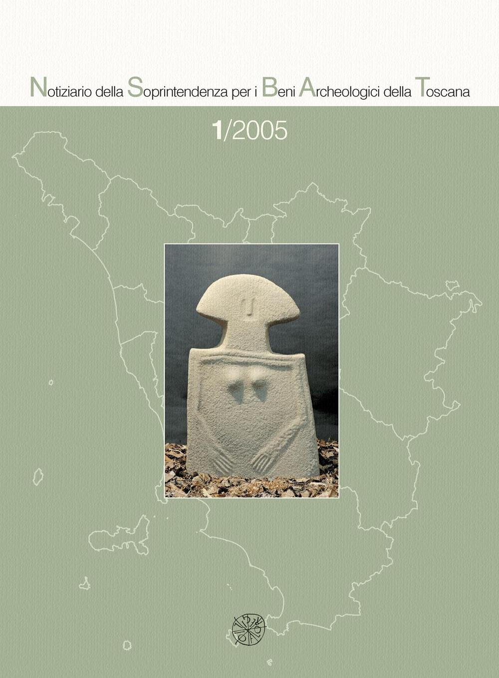 Notiziario della Soprintendenza per i Beni Archeologici della Toscana. Vol. 1