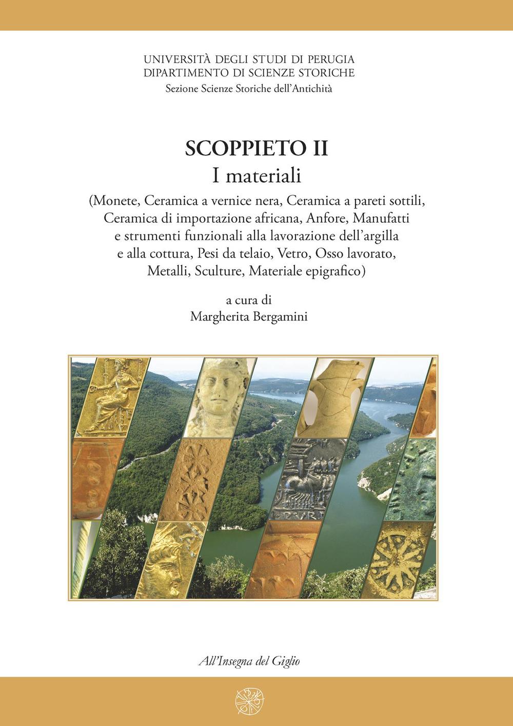 Scoppieto. Vol. 1: Il territorio e i materiali (lucerne, Opus doliare, metalli)