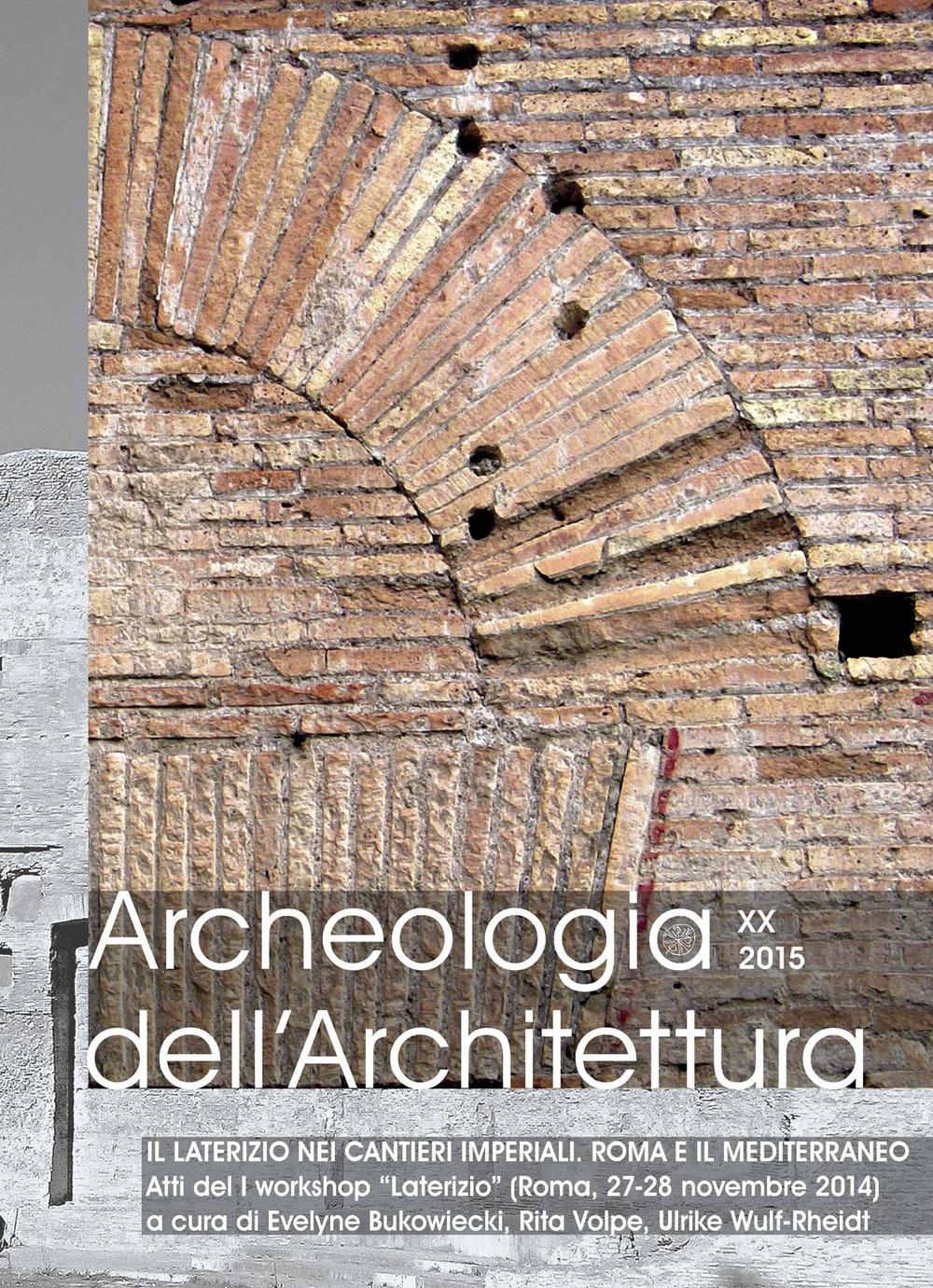 Archeologia dell'architettura. Vol. 20
