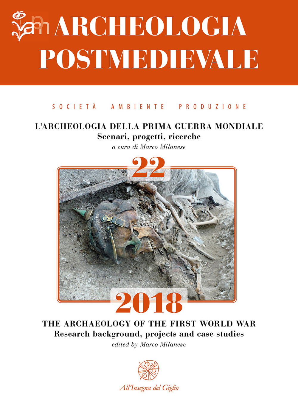 Archeologia postmedievale. Società, ambiente, produzione. Vol. 22