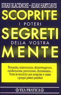 Scoprite i poteri segreti della vostra mente