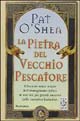 La pietra del vecchio pescatore
